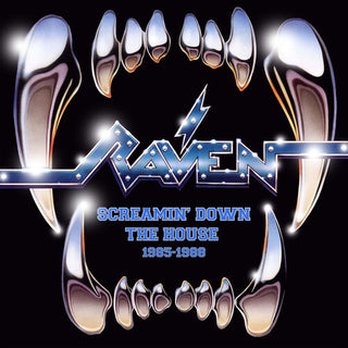 Raven- Screamin Down The House 1985-1988