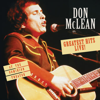 Don McLean- Greatest Hits Live! At The Dominion Theatre
