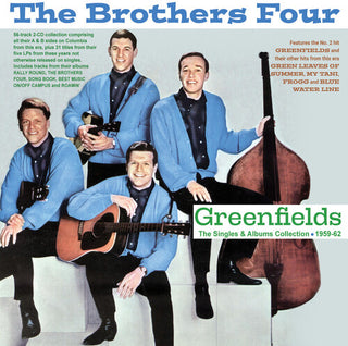 The Brothers Four- Greenfields: The Singles & Albums Collection 1959-62