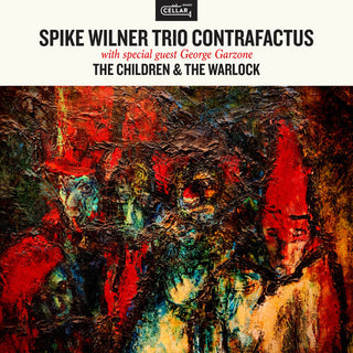 Spike Wilner- The Children & The Warlock