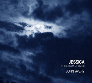 John Avery- Jessica In The Room Of Lights