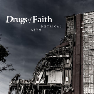 Drugs of Faith- Asymmetrical