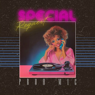 Proh Mic- Special Request B/w Free To Be