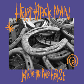 Heart Attack Man- Joyride the Pale Horse