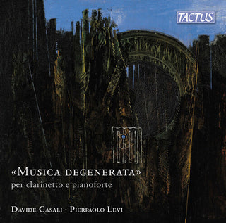 Davide Casali- "Degenerated Music" for clarinet & piano