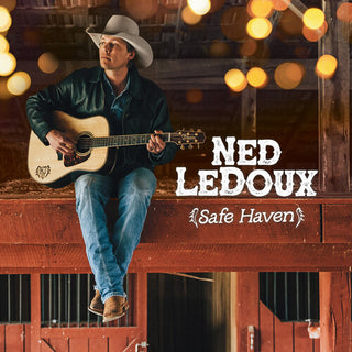 Ned Ledoux- SAFE HAVEN
