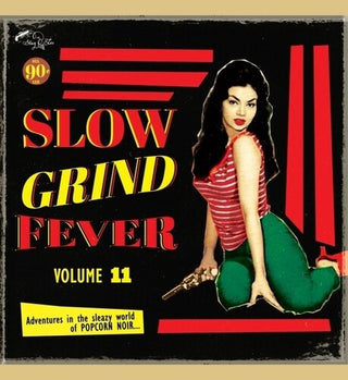 Various Artists- Slow Grind Fever 11