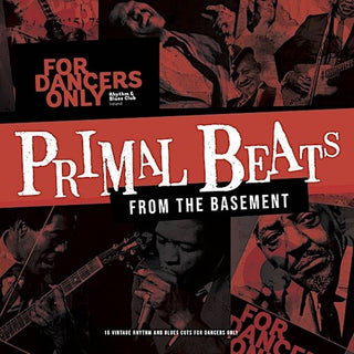 Various Artists- Stag-O-Lee Presents: Primal Beats From The Basement - For Dancers Only (Vinyl)