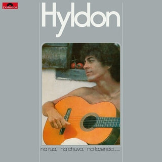 Hyldon- Na Rua, Na Chuva, Na Fazenda
