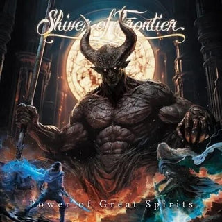 Shiver of Frontier- Power Of Great Spirits (CD)