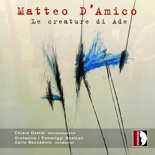 Remy Ballot Ensemble- Matteo D'Amico: Le creature di Ade