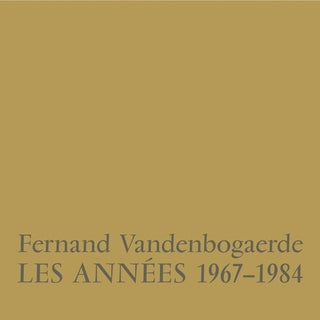 Fernand Vandenbogaerde- Les Annees 1967-1984 (Vinyl)