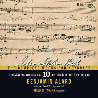 Benjamin Alard- Bach: The Complete Works for Keyboard Vol.10