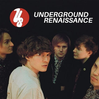 US- Underground Renaissance