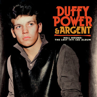 Duffy Power & Argent- Hell Hound: The Lost 1971 CBS Album
