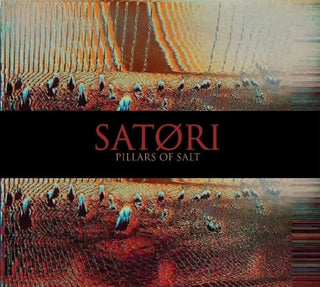 Satori- Pillars Of Salt