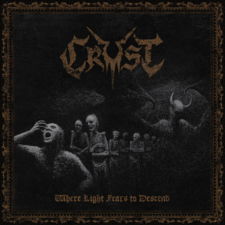 Crust- Where Light Fears to Descend
