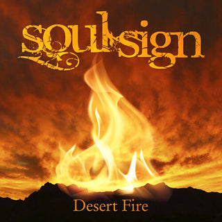 Soul Sign- Desert Fire