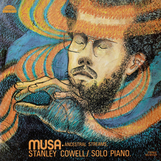 the album cover for Stanley Cowell - Musa: Ancestral Streams [180 Gram]