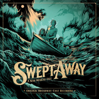 SWEPT AWAY (ORIGINAL BROADWAY CAST RECORDING)