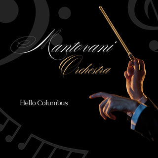 the album cover for Mantovani Orchestra - Mantovani Orchestra - Hello Columbus