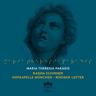 Ragna Schirmer- Maria Theresia Paradis