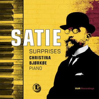 Christina Bjorkoe- Satie Surprises (CD)