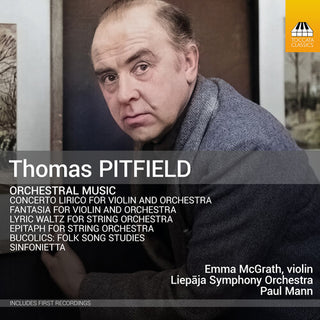 Emma McGrath- Thomas Pitfield: Orchestral Music