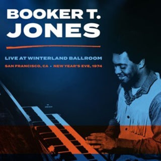 the album cover for Jones, Booker T - Winterland Ballroom, San Francisco Ca, New Year's Eve 1974 - Clear Green Vinyl