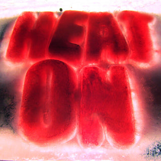 Heat on- Heat on