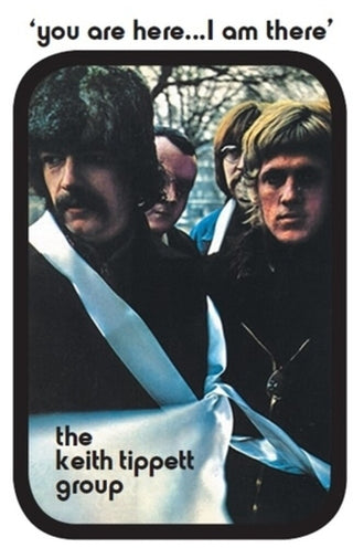 the album cover for Keith Tippett - You Are Here I Am There