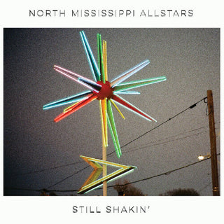 North Mississippi Allstars- Still Shakin' (Indie Exclusive)