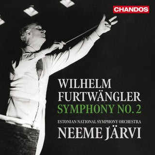Estonian National Symphony Orchestra- Furtwangler: Symphony No. 2 in E Minor