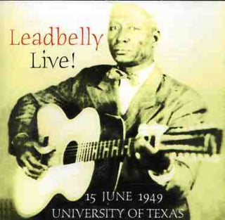 the album cover for Lead Belly - Leadbelly Live