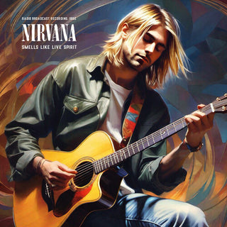 Nirvana- Smells Like Live Spirit / Radio Broadcast