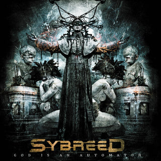 Sybreed- God Is an Automaton