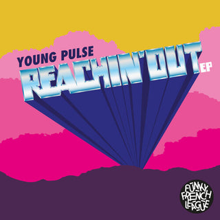 Young Pulse- Reachin' Out
