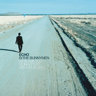 Echo & Bunnymen- What Are You Going To Do With Your Life: 25th Anniversary Edition