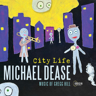 Michael Dease- City Life