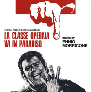 the album cover for Unknown Artist - La Classe Operaia Va In Paradiso (Original Soundtrack) - Remastered