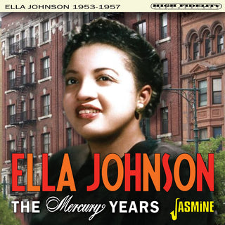 the album cover for Ella Johnson - Mercury Years 1953-1957 (Uk)