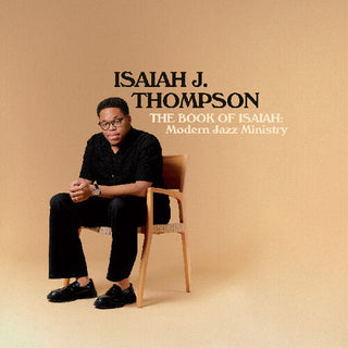 Isaiah J. Thompson- The Book of Isaiah: Modern Jazz Ministry