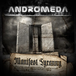 Andromeda- Manifest Tyranny