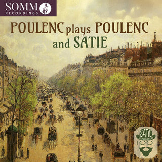 Francis Poulenc- Poulenc Plays Poulenc and Satie