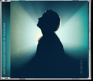 Seph Schlueter- Counting My Blessings