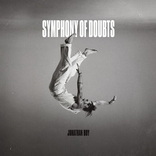 Jonathan Roy- Symphony Of Doubts (CD)