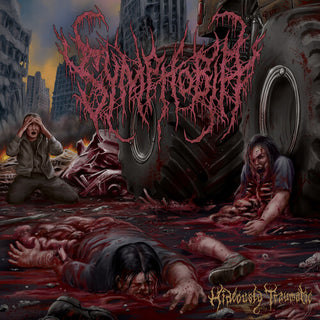 Symphobia- Hideously Traumatic