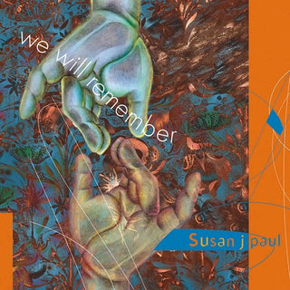 the album cover for Susan Paul J - We Will Remember