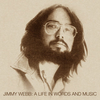 Jimmy Webb- A Life In Words & Music The Reprise Seventies