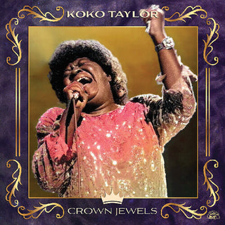 Koko Taylor- Crown Jewels